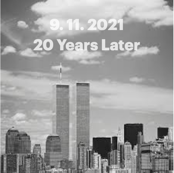 9/11/2021 20th Anniversary